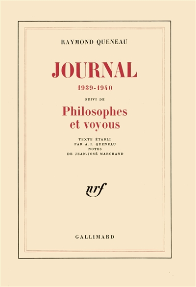 Journal : 1939-1940. Philosophes et voyous