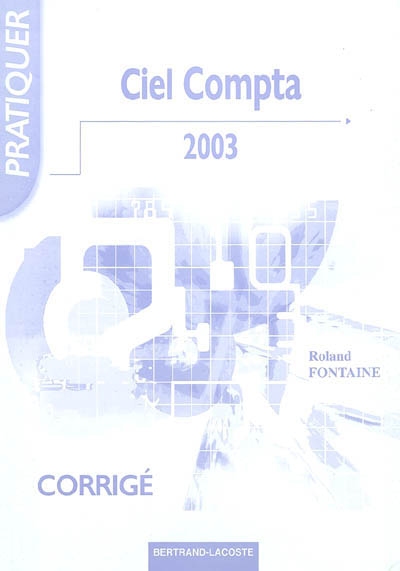 Ciel Compta 2003 : corrigé