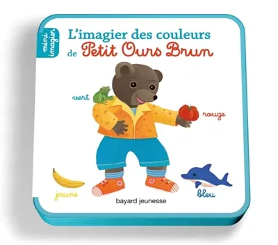 L'imagier des couleurs de Petit Ours Brun