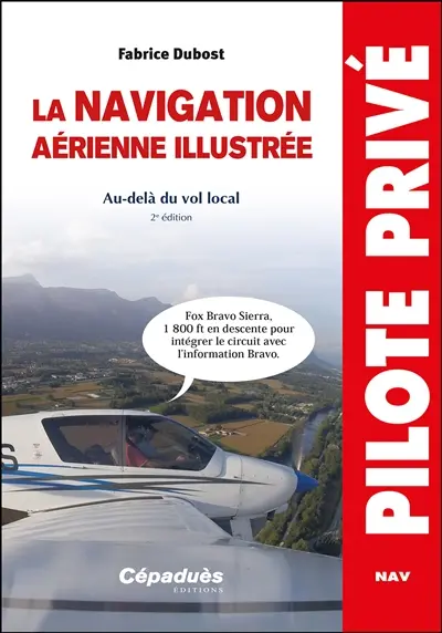 La navigation aérienne illustrée : au-delà du vol local