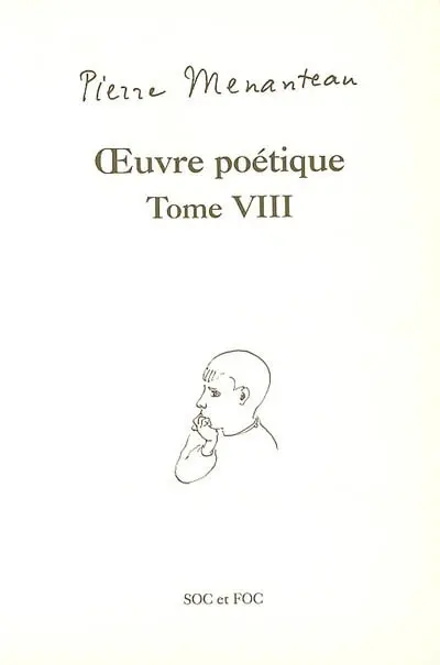 Oeuvre poétique. Vol. 8