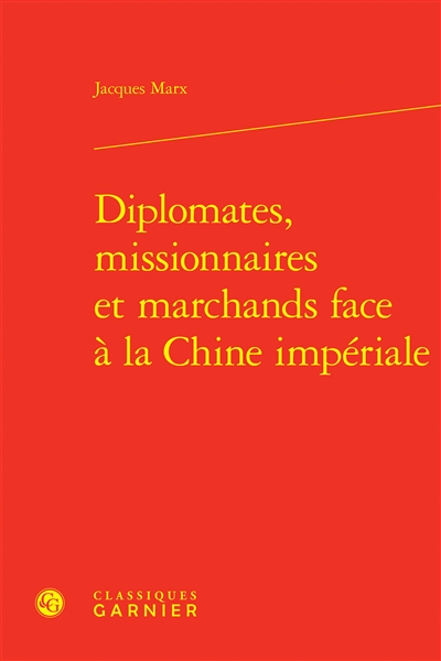 Diplomates, missionnaires...