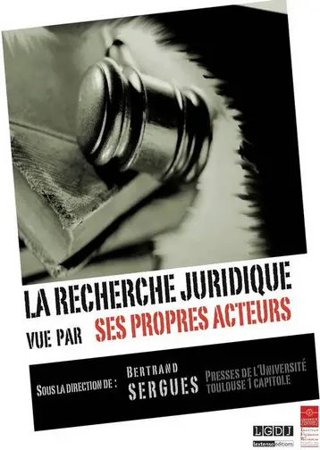 La recherche juridique vue par ses propres acteurs