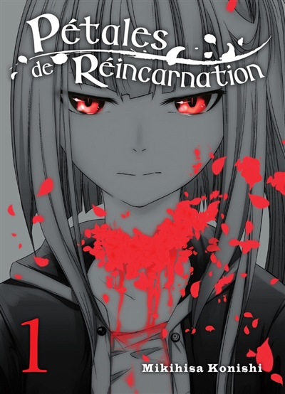 Pétales de réincarnation. Vol. 1