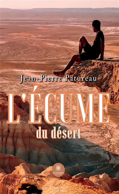L’écume du désert