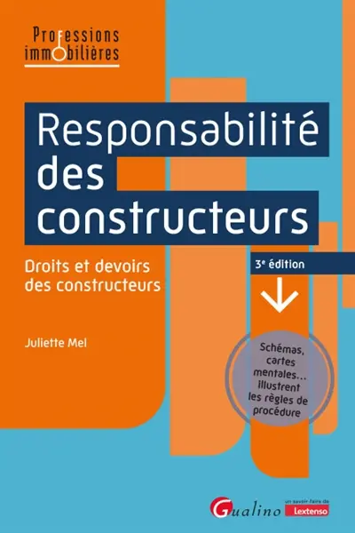 Responsabilité des constructeurs : droits et devoirs des constructeurs