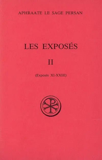 Les Exposés. Vol. 2. Exposés XI-XXIII