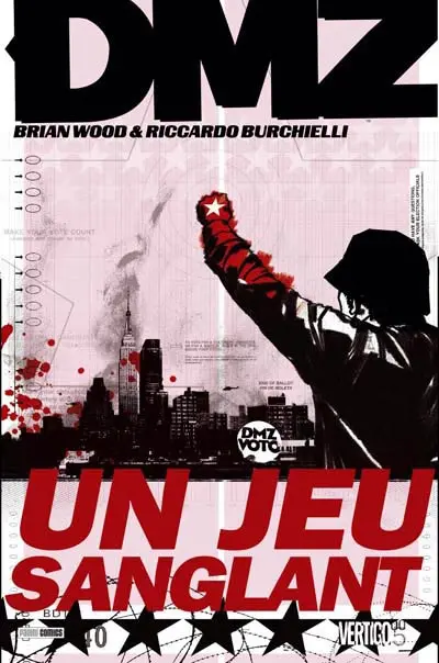 DMZ. Vol. 6. Un jeu sanglant