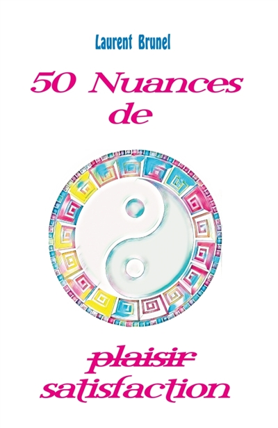 50 nuances de satisfaction