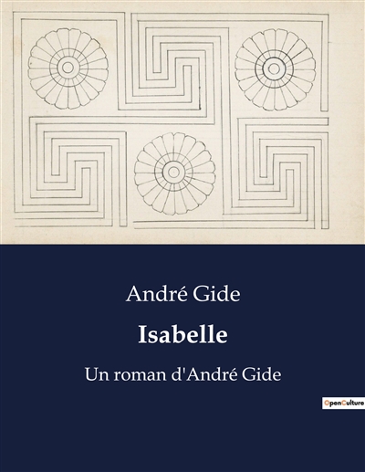 Isabelle : Un roman d'André Gide