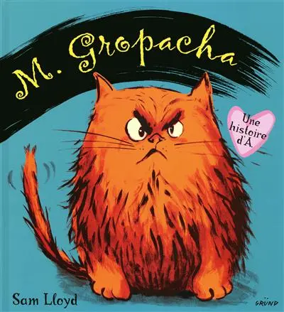 M. Gropacha. Une histoire d'A.