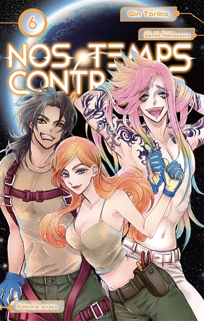 Nos temps contraires : je ne te laisserai pas mourir. Vol. 6