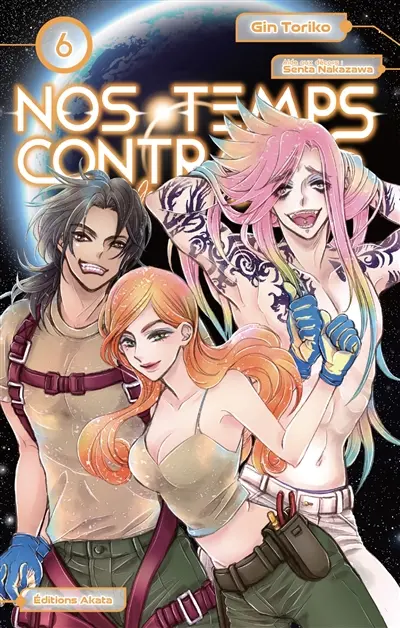 Nos temps contraires : je ne te laisserai pas mourir. Vol. 6