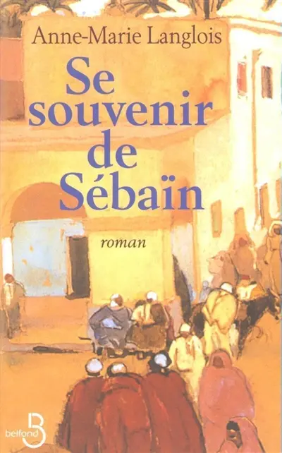 Se souvenir de Sébaïn