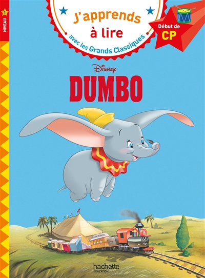 J'apprends à lire avec les Grands Classiques : Dumbo
