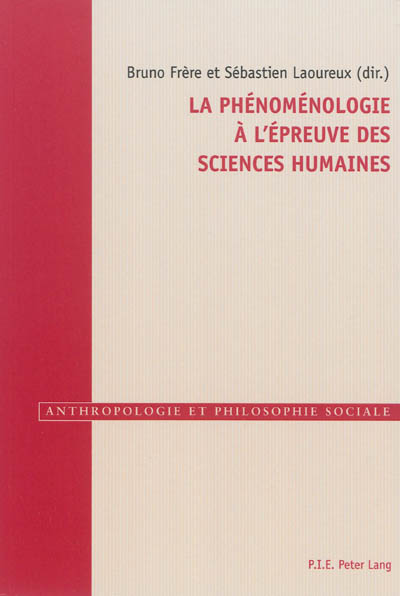 La phénoménologie à l'épreuve des sciences humaines