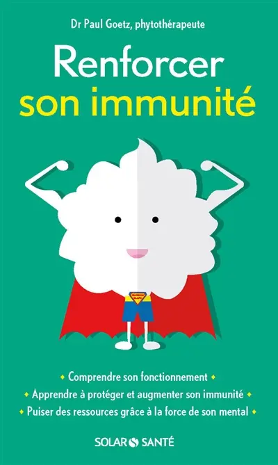 Renforcer son immunité