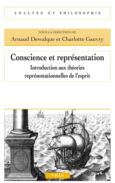 Conscience et représentation : introduction aux théories représentationnelles de l'esprit