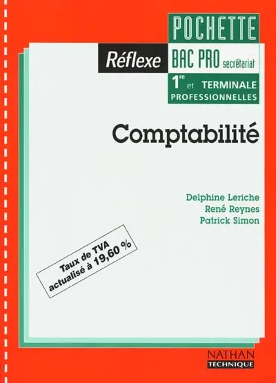 Comptabilité, BAC pro secrétariat, 1re et terminale professionnelles