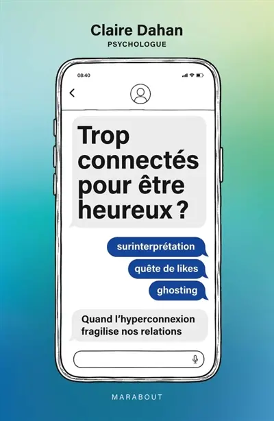 Trop connectés pour être heureux ?