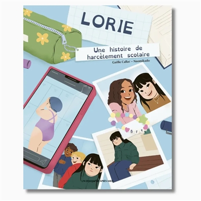 Lorie : une histoire de...