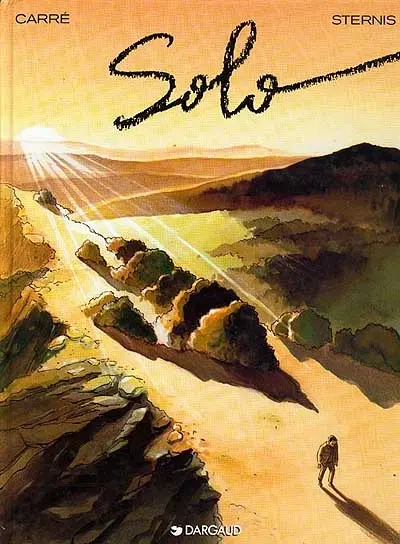 Solo. Vol. 1. Lignes de fuite