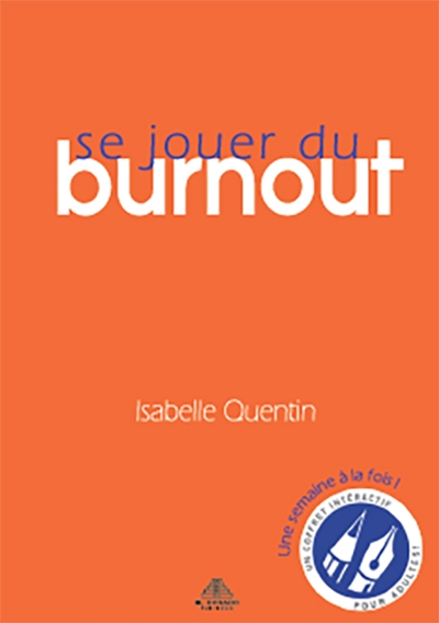 Se jouer du burnout : ce coffret est composé d'un livre et d'un jeu de 52 cartes