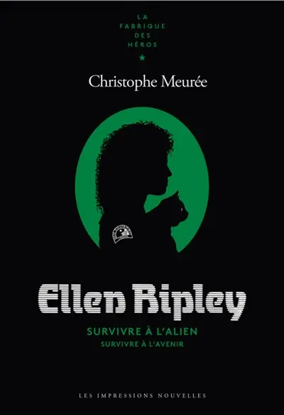 Ellen Ripley : survivre à l'alien, survivre à l'avenir