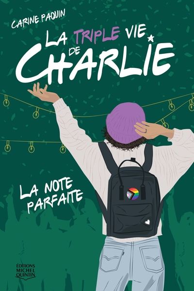 La triple vie de Charlie. Vol. 3. La note parfaite
