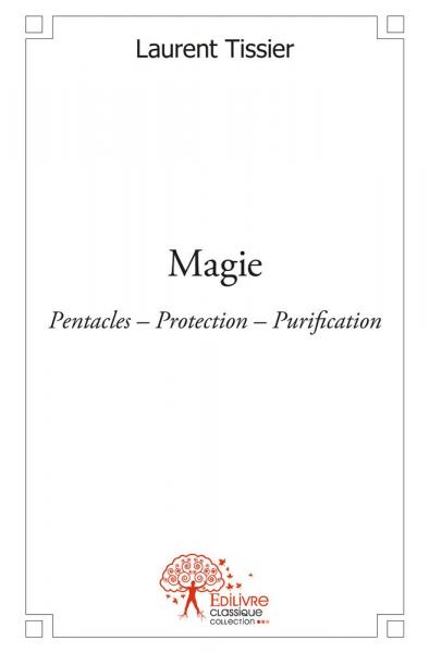 Magie : Pentacles –...
