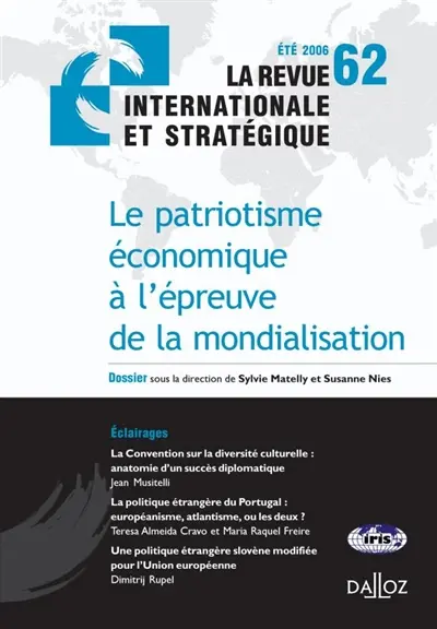 Revue internationale et stratégique, n° 62. La nationalité des entreprises