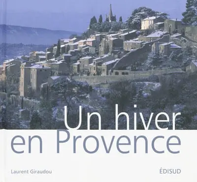 Un hiver en Provence