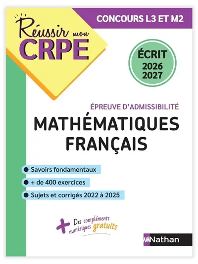 Mathématiques, français, épreuve d'admissibilité : concours L3 et M2 : écrit 2026-2027