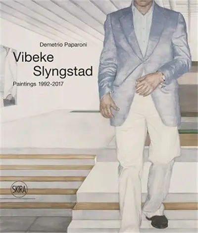 Vibeke Slyngstad : Paintings 1996-2017