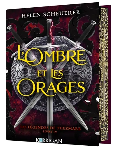Les légendes de Thezmarr. Vol. 4. L'ombre et les orages