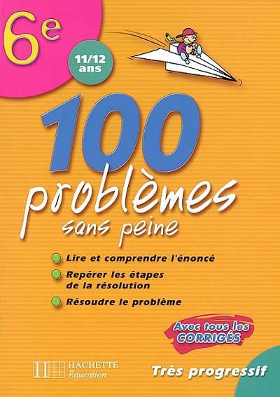 100 problèmes sans peine, 6e