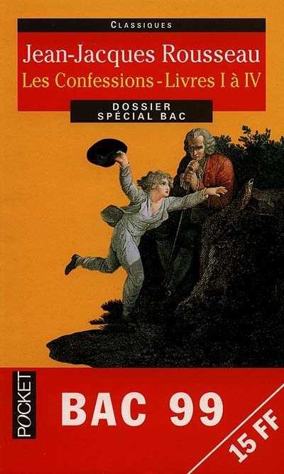 Les confessions, livres I à IV : dossier spécial bac