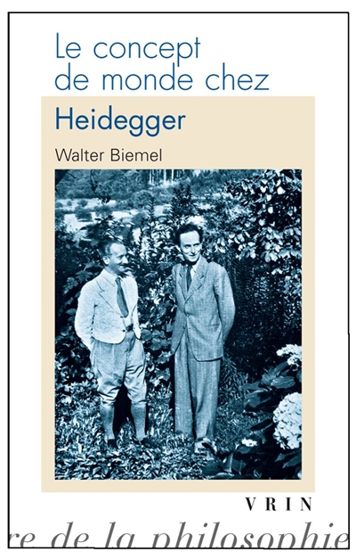 Le concept de monde chez Heidegger