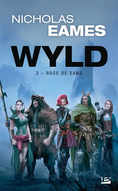 Wyld. Vol. 2. Rose de sang