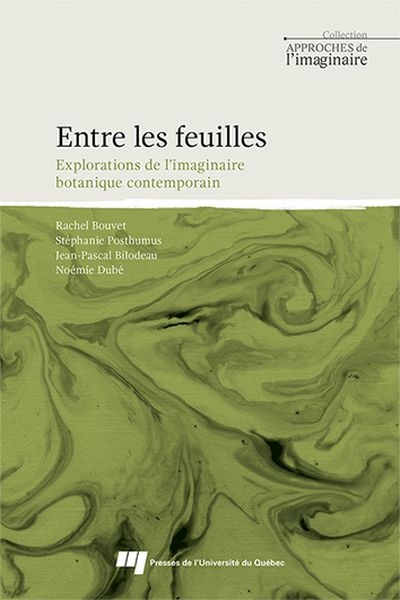 Entre les feuilles : Explorations de l'imaginaire botanique contemporain