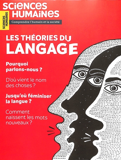Sciences humaines, hors série les essentiels, n° 15. Les théories du langage