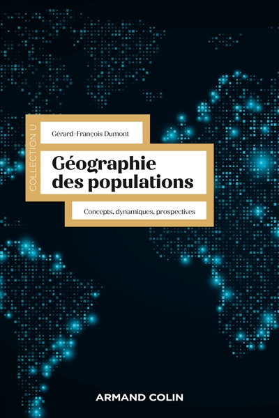 Géographie des populations : concepts, dynamiques, prospectives