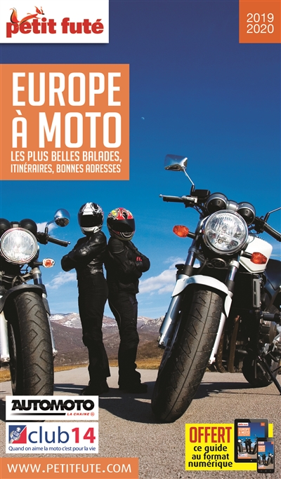 Europe à moto : les plus belles balades, itinéraires, bonnes adresses : 2019-2020
