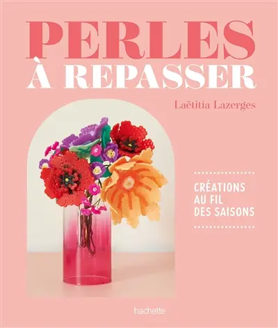 Perles à repasser : créations au fil des saisons