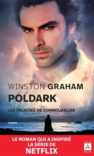 Poldark. Vol. 1. Les falaises de Cornouailles