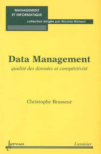 Data management : qualité des données et compétitivité