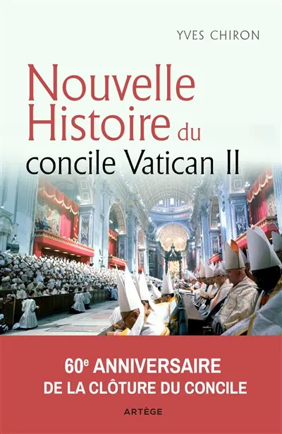 Nouvelle histoire du concile Vatican II : 1959-1965 Nouvelle histoire du concile Vatican II : 1959-1965