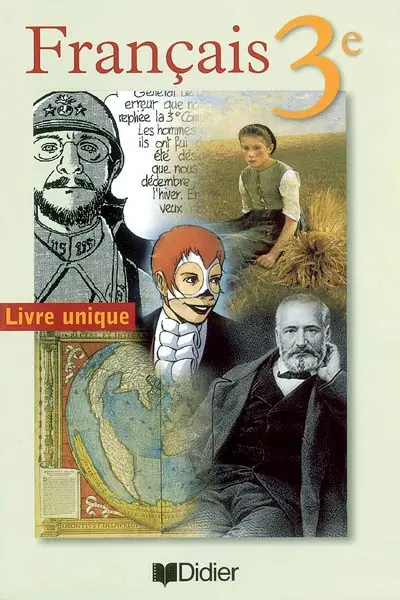 Français, 3e : livre unique