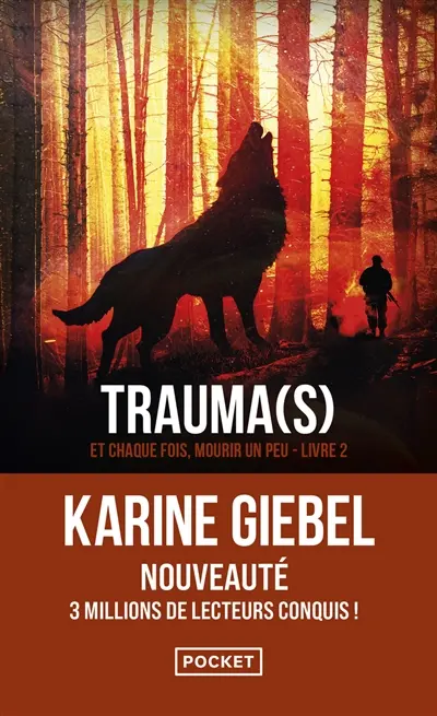Et chaque fois, mourir un peu. Vol. 2. Trauma(s)