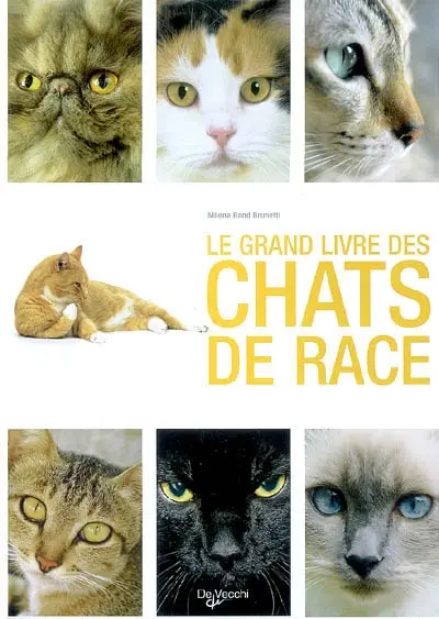 Le grand livre des chats de race